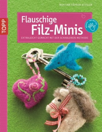 Flauschige Filz-Minis