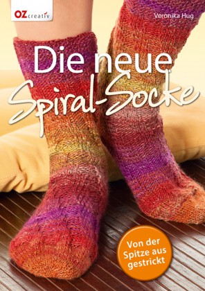 Die neue Spiral-Socke - Von der Spitze aus gestrickt